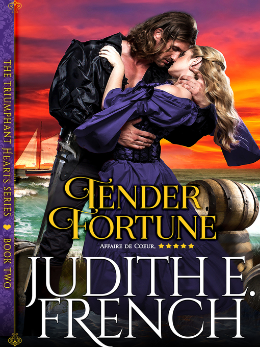 Title details for Tender Fortune by Judith E. French - Available